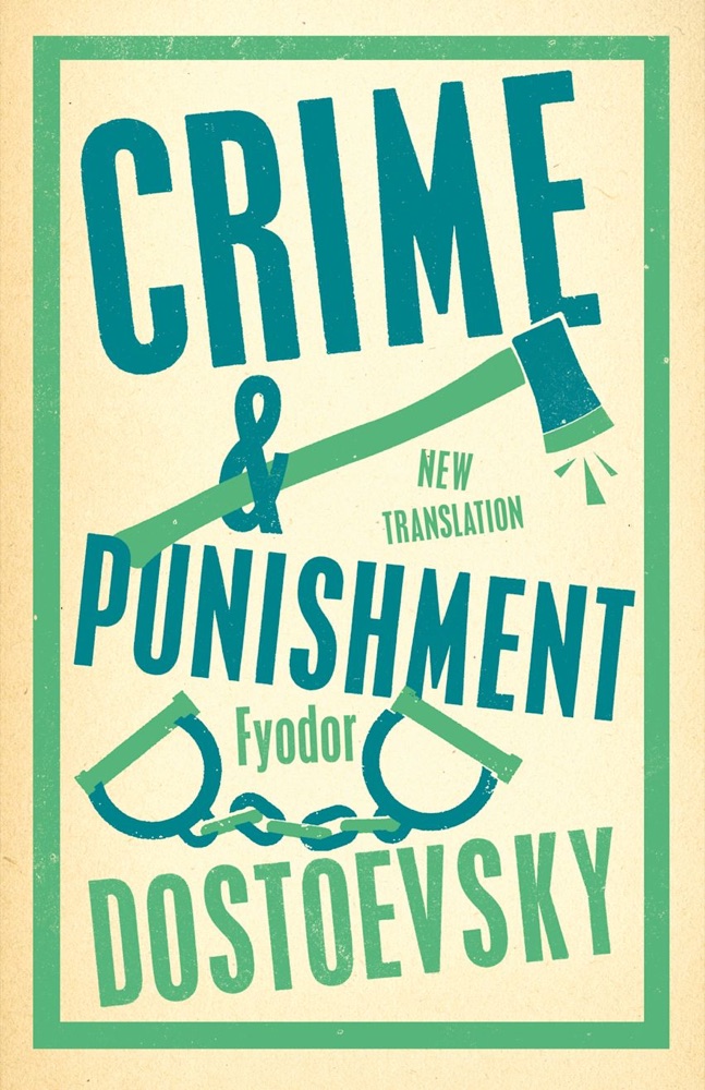 Cover of the Alma Classics Crime and Punishment translated by Roger Cockrell